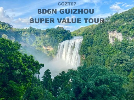 8D6N GUIZHOU SUPER VALUE TOUR